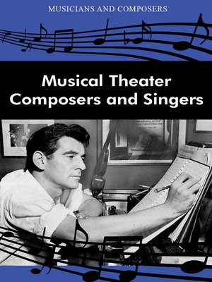 cover image of Musical Theater Composers and Singers